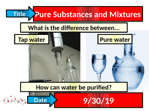 Pure Substances and Mixtures - Activate