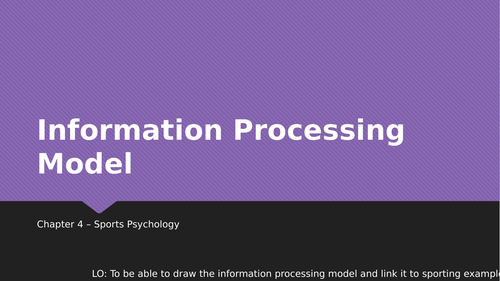 Information Processing Theory Lesson - AQA GCSE PE