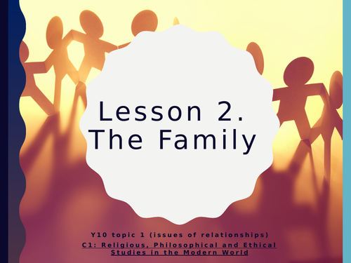 WJEC Eduqas GCSE Religious Studies C1 Relationships - 02. The Family
