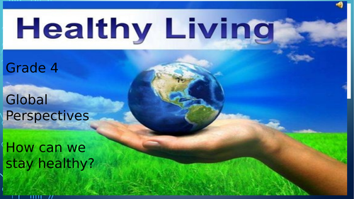 Global Perspectives Stage 4 Keeping Healthy PPT