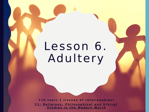 WJEC Eduqas GCSE Religious Studies C1 Relationships - 06 Adultery
