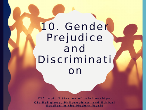 WJEC Eduqas GCSE Religious Studies C1 Relationships - 10 Issues of gender prejudice + discrimination