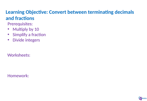 Terminating decimals to fractions