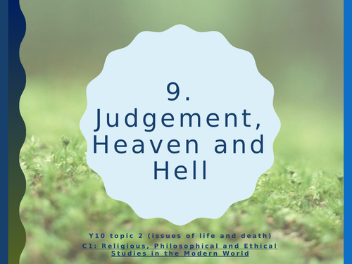 WJEC Eduqas GCSE Religious Studies C1 Life and Death - 09. Judgment, heaven and hell