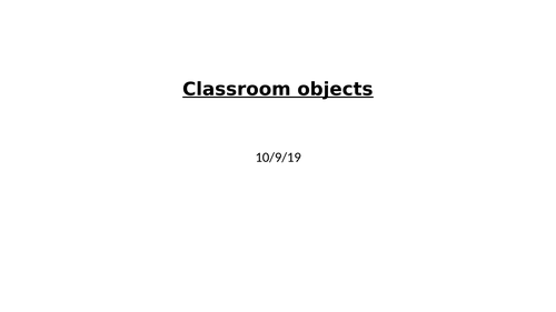 Key Stage 3 Classroom Objects Lesson (Echo Book 1)