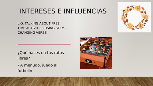 GCSE Intereses e influencias