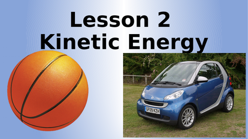 AQA Physics Kinetic Energy Lesson