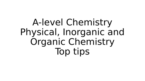 AQA A-level Chemistry top tips