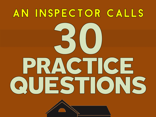 An Inspector Calls: Practice Questions (x30)