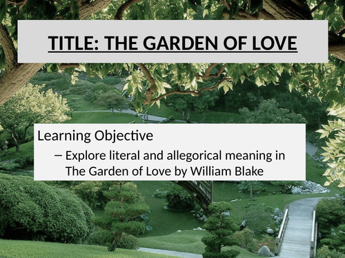 The Garden Of Love Blake Teaching Resources