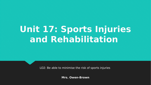 Cambridge Technicals Level 3 - Unit 17 Sports Injuries and Rehab: LO2