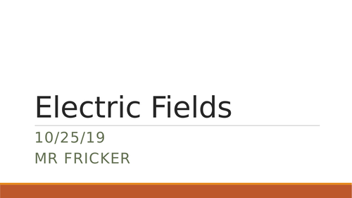 Electric Fields