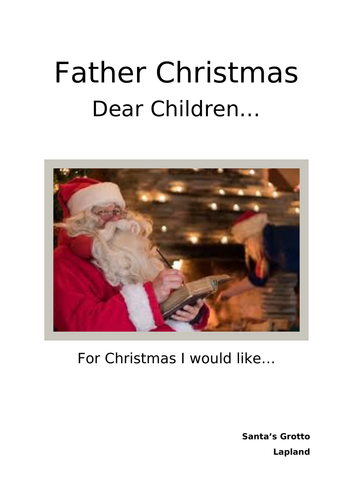 Year 5/6  Reading Comprehension - Letter to Father Christmas: Dear Children...