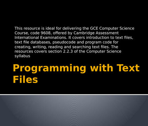 Programming with Text Files - CIE Computer Science