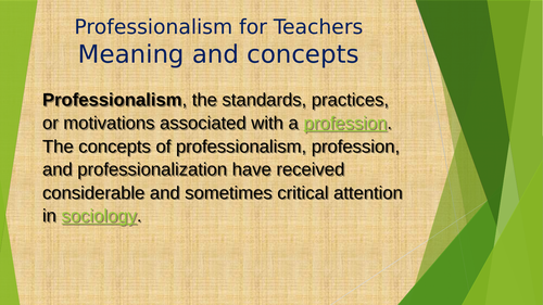 Professionalism for  Teachers