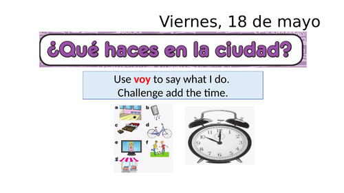 Qué haces en la ciudad? What do you do in town?