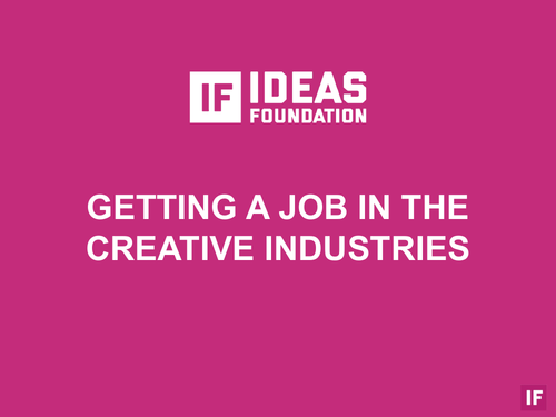 Getting a Job in the Creative Industries