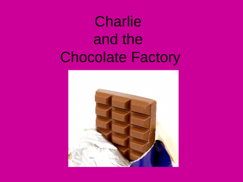 Charlie and the Chocolate Factory