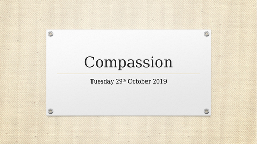 Compassion value week 1 assembly