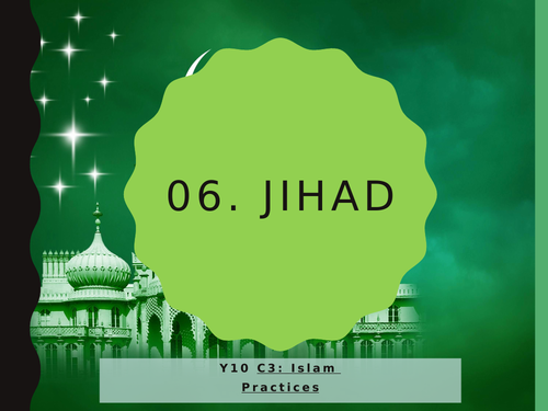 WJEC Eduqas GCSE RS C3 Islam Practices: 06. Jihad
