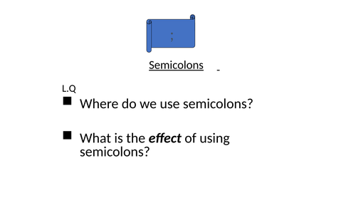 Level 9 Punctuation (Semicolons)