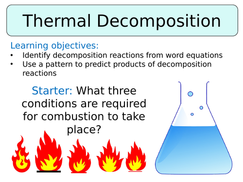KS3 ~ Year 7 ~ Thermal Decomposition