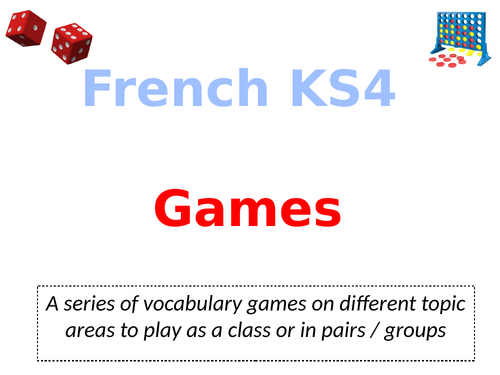 French KS4:  Vocabulary Games