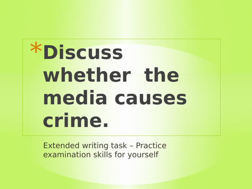Media and crime 20 mark question practice