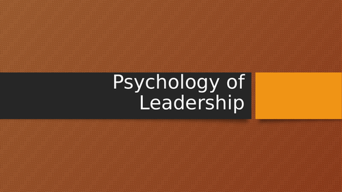 BTEC Unit 4 Psychology of Sports Leadership