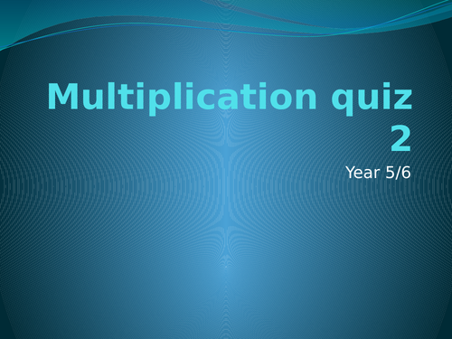 Multiplication quiz 2 Year 5/6