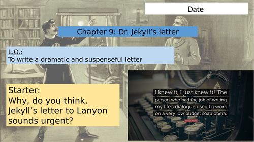 Dr Jekyll and Mr Hyde: Dr Lanyon's narrative (Chapter 9)