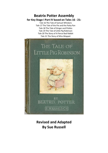 Beatrix Potter Play KSI (5 – 7 yrs) Part IV