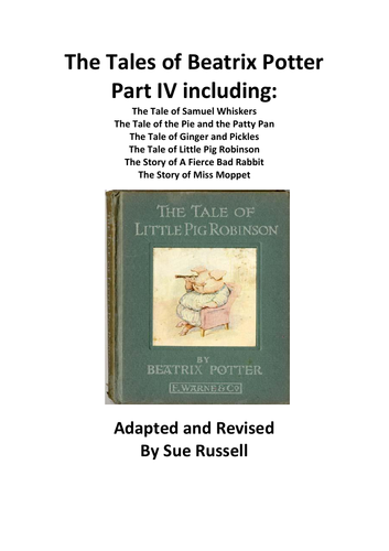 The Tales of Beatrix Potter Guided Reading Part IV