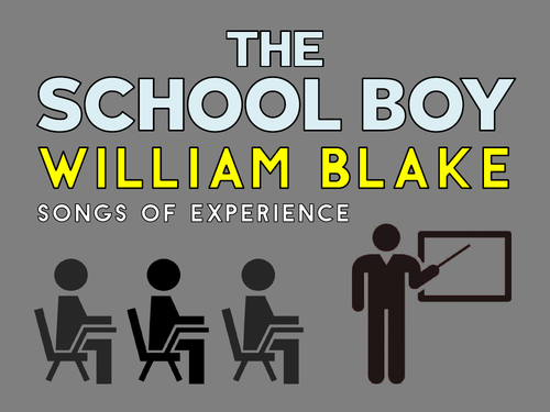 The School Boy: William Blake