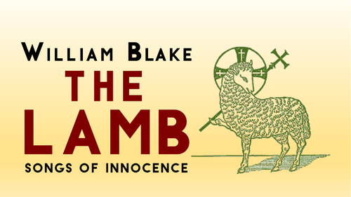 William Blake's 'The Lamb' (KS5)
