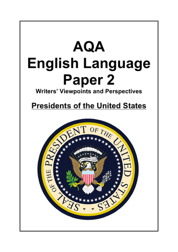 English Language 2A: Presidents of the United States (AQA)