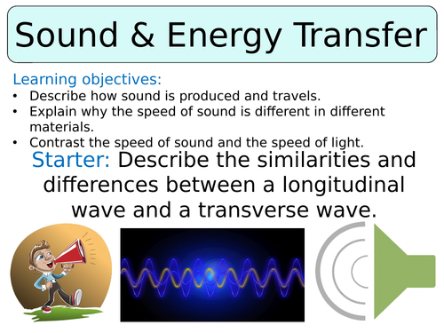 Ks3 Year 7 Sound And Energy Transfer Teaching Resources