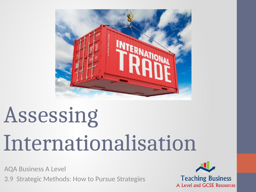 AQA Business - Assessing Internationalisation
