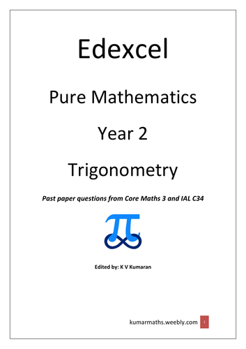 Pearson Edexcel GCE Mathematics Year 2 Trigonometry questions from past papers.