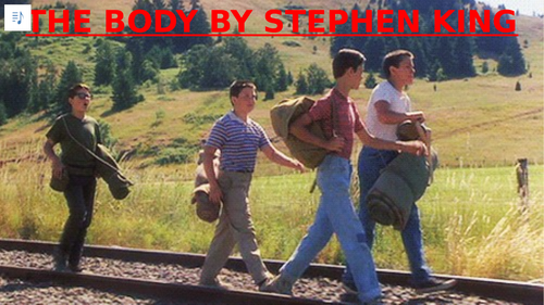 The Body / Stand by Me lesson resources