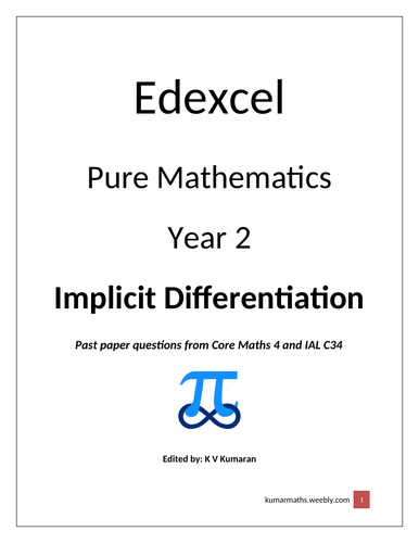 Pearson Edexcel Maths Year 2 Implicit Differentiation Past Paper Questions from C4 and IAL C34