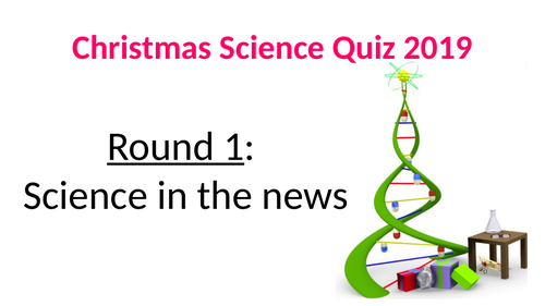Science Christmas Quiz 2019