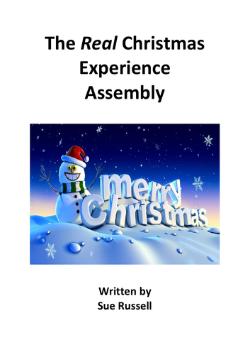 The Real Christmas Experience Assembly
