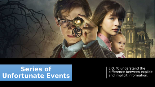 A Series of Unfortunate Events Introduction Lesson