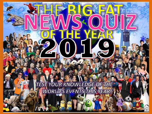 The Big Fat News Quiz of the Year 2019 End of Christmas Term Form Tutor Activity Cover Lesson