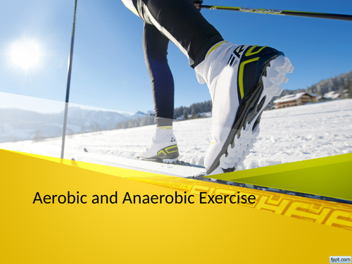 GCSE PE Aerobic/Anaerobic Exercise Revision