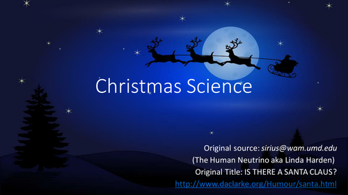 SCIENCE OF SANTA: Fun presentation/lesson: The Physics of Santa - Christmas science and math.
