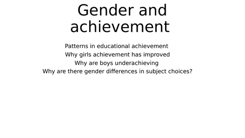 Gender and achievement- patterns and subject choice