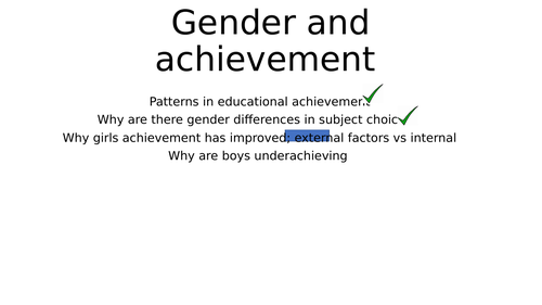 Gender and achievement: External Factors