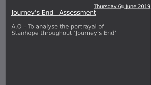 Journey's End - Stanhope Assessment